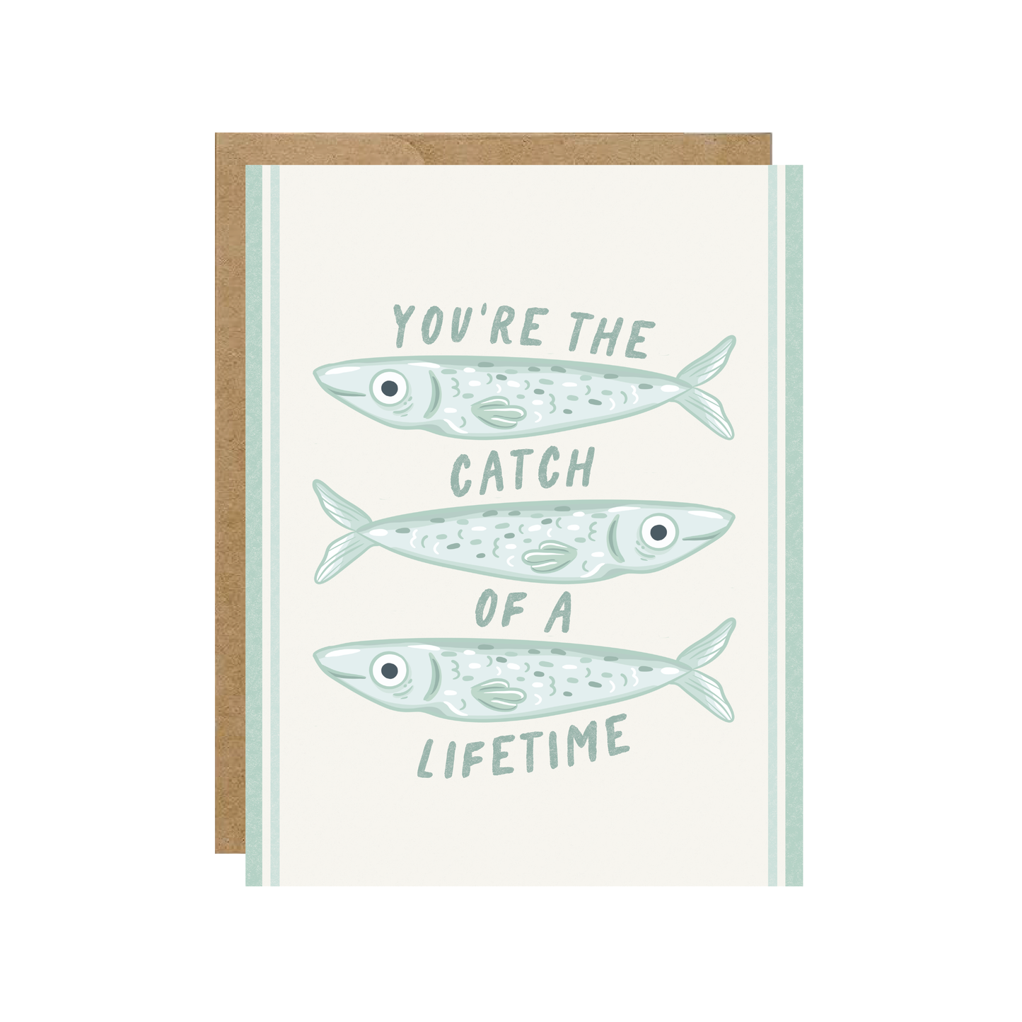 "Catch of a Lifetime" Fish Sardine Love Card