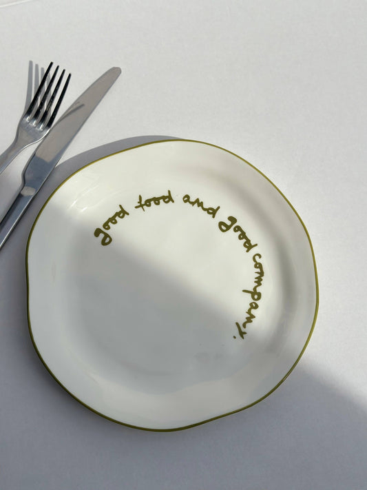 Statement Plate 'good food and good company.'