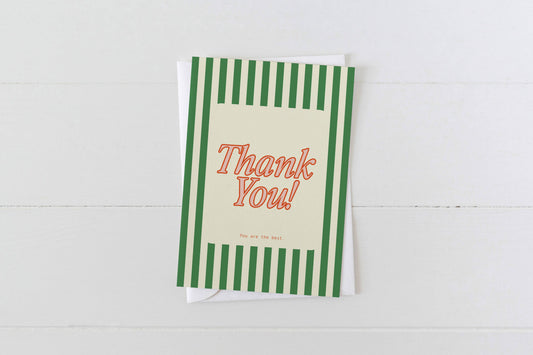 "Thank You! You Are The Best" Greeting Card