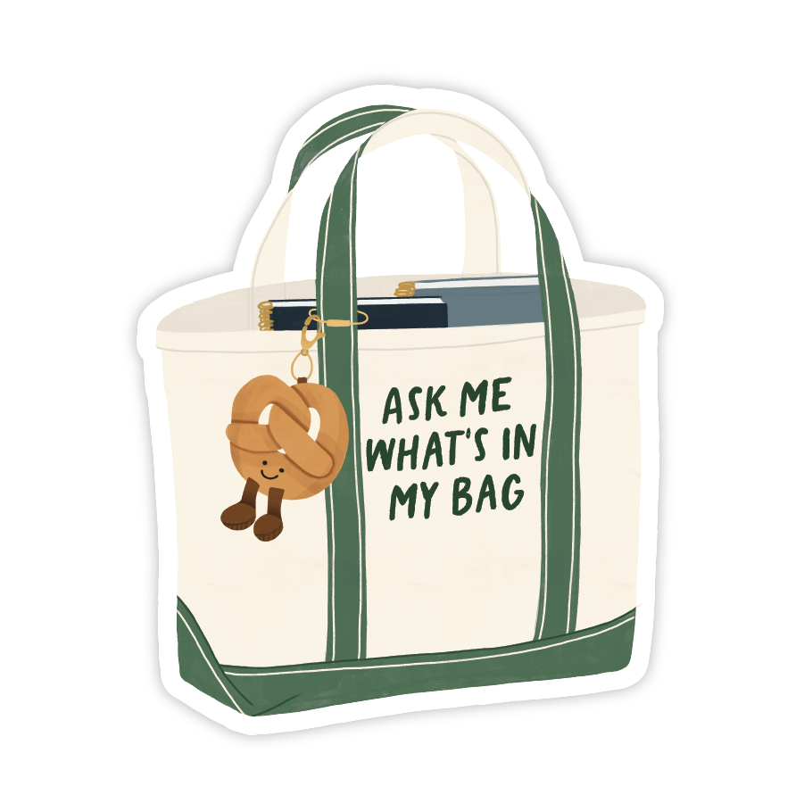 "Ask Me What's In My Bag" Tote Bag Sticker