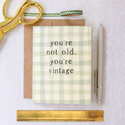 "You're Not Old, You're Vintage" Plaid Birthday Card