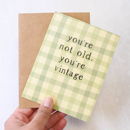 "You're Not Old, You're Vintage" Plaid Birthday Card