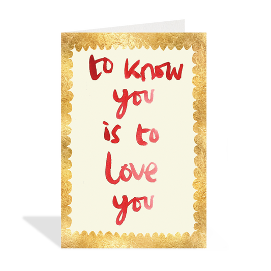 To Know You Petite Card