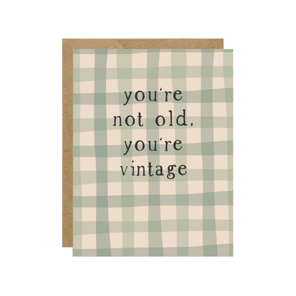 "You're Not Old, You're Vintage" Plaid Birthday Card