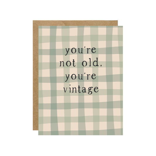 "You're Not Old, You're Vintage" Plaid Birthday Card
