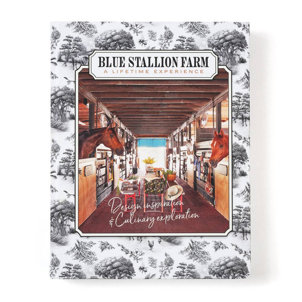 The Blue Stallion Farm's Lifestyle and Cookbook