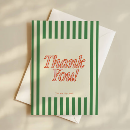"Thank You! You Are The Best" Greeting Card