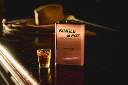 Single and Fat | Organic Extra Virgin Olive Oil