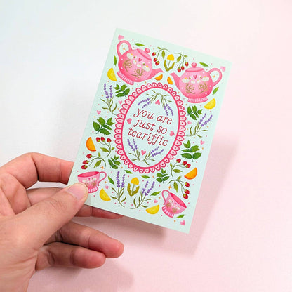 You Are Just So Teariffic Mini Greeting Card