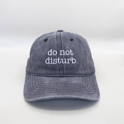 "Do Not Disturb" Embroidered Hat