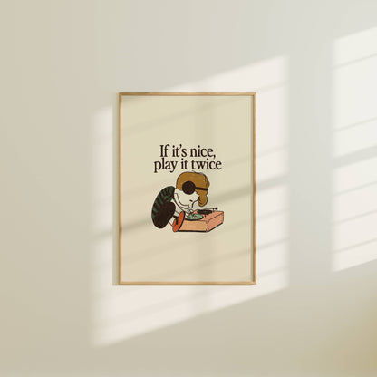 If It's Nice, Play It Twice Vintage Vinyl Art Print