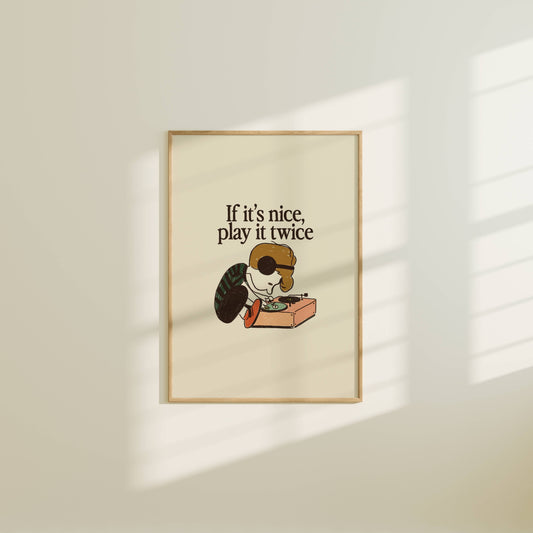If It's Nice, Play It Twice Vintage Vinyl Art Print